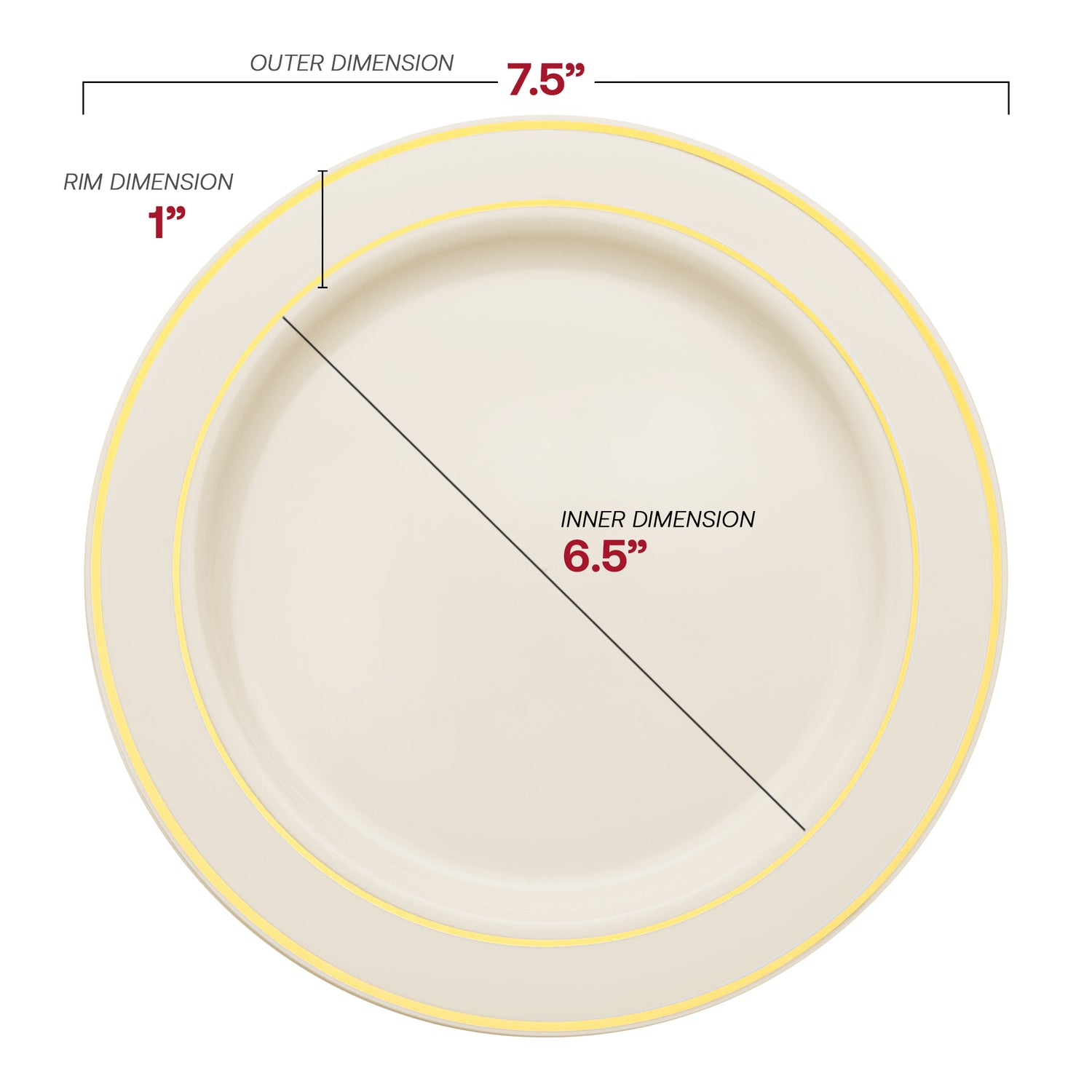 Ivory with Gold Edge Rim Plastic Appetizer/Salad Plates (7.5") Dimension | The Kaya Collection